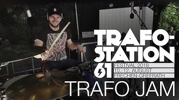 Trafo Jam - Trafostation 61-Festival