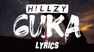 Hillzy - Guka (Lyric Video)