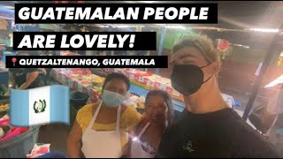 First Impressions of Guatemala 🇬🇹 NICEST PEOPLE!