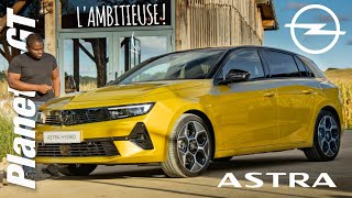 Opel Astra 2021 : Le Tour du Propriétaire !