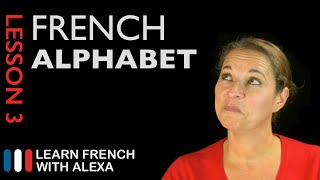 Learn all the letters in french alphabet and master basic
essentials!learn with alexa presents lesson 03 of alex...