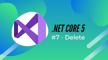 .Net Core 5 Tutorial - #7 Delete