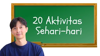 20 Aktivitas Sehari-hari Bahasa Mandarin Tjhen Wandra