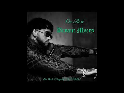 On Fleek (FULL REMIX) Mashup - Bryant Myers Ft. Ator Untela, Dei V, Ankhal, Yovngchimi