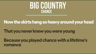 Big Country -  Chance HQ&Lyrics