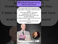 Why Most People Fail at Becoming Great | The Truth About Quitting Early #napoleonhill