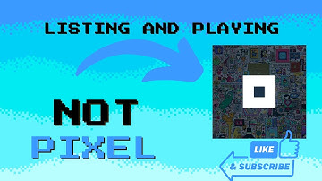 How to Earn Not Pixel?| Listing Not Pixel| Collect PX Tokens