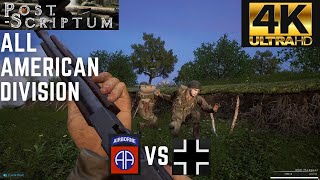 Post Scriptum - 82nd Airborne Squad Leader - Velmolen - (4K)