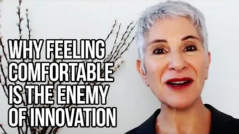 Why Feeling Comfortable Is the Enemy of Innovation...