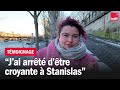 Jai arrt dtre croyante  stanislas le tmoignage dondine