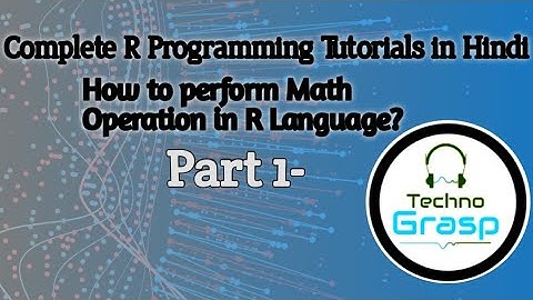 How to Perform Math Operations in RStudio | R tutorials for beginners in hindi| Tech Dangwal Chandra