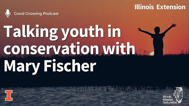 Talking Youth in Conservation with Mary Fischer