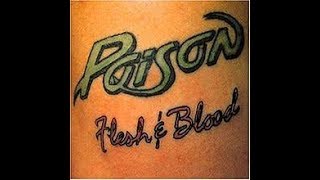Poison - Don&#39;t Give Up An Inch