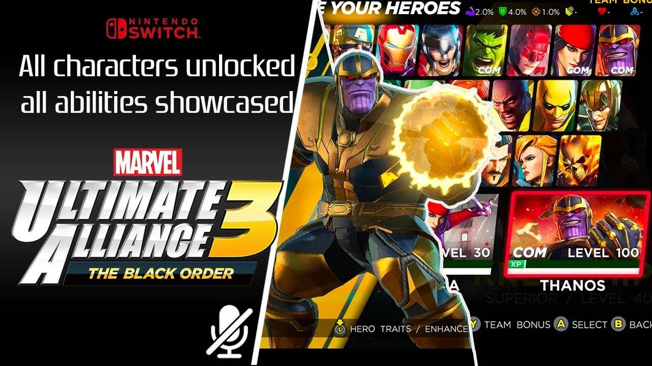 Marvel Ultimate Alliance 3 All Heroes Unlocked All Abilities Showcased Thanos