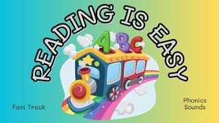 READING IS EASY l Phonics Song for kids (Fast Track) with lyrics