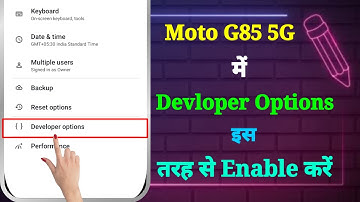 How to Enable Developer Options in Moto G85 5G | Moto G85 5G Me Developer Options Kaise Enable Karen