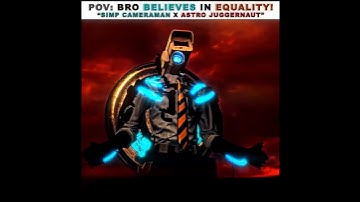 Equality 💀🔥 - Simp CameraMan VS Juggernaut ☠️ || Skibidi Toilet Troll ✨ #skibiditoilet #viralvideo