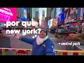 POR QUE ESCOLHI NOVA YORK?