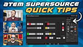 How To Use SuperSource - ATEM Mini Extreme Quick Tips screenshot 4