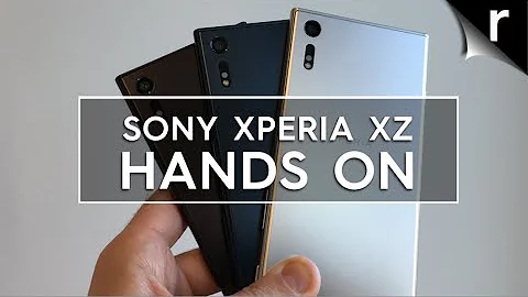 Sony Xperia XZ Hands-on Review: Sony's new flagship Xperia