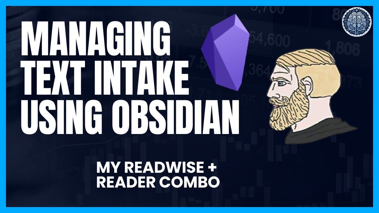 How I Maximize Text Intake With Obsidian and Readwise
