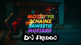 Mozzy - In My Face ft YG 2Chainz (DJ Freddo Extended Mix)