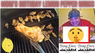 TRAP EATS LEMON PEPPER & ASIAN WINGS FOR MY MOM'S BIRTHDAY!!