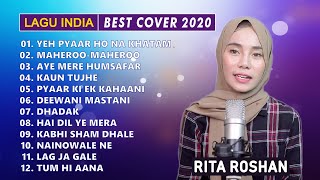 Kumpulan Lagu India Cover by RITA ROSHAN || Merdu Banget