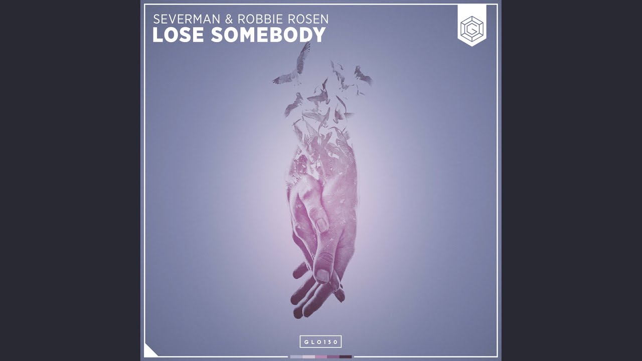 Lose Somebody