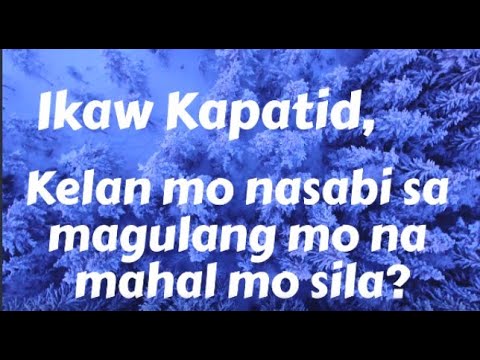Video: Paano mo maaalagaan ang iyong mga magulang?