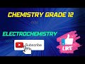 Electrochemistry Chemistry Grade 12 Chapter 4 In Afan Oromo Part 1 Electrochemistry Chemistry Grade 12 Chapter 4 In Afan Oromo Part 1