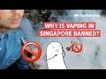 Pourquoi le vapotage estil interdit  singapour 