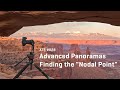 Approaching the Scene 028: Advanced Panoramas Finding the "Nodal Point"