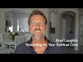 Grounding on Your Spiritual Core