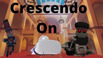Will Crescendo Come To The Quest 2?