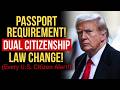 🚨 2026 Dual Citizenship Warning: New Reporting & Passport Rules!
