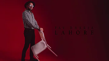 Pav Dharia l Lahore song l Beautiful lyrics l  Lahore pakistan #AbdulAzeem