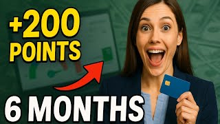 How I Raised My Credit Score 200 Points in 6 Month