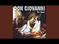 Miniature de la vidéo de la chanson Don Giovanni: Act I: Leporello, Ove Sei?