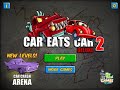 Car Eats Car 2 Deluxe Arena|Car Crash Arena|Level 1 to 10|Compilation