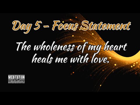 Day 5   Unselfish Love Video Meditation