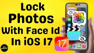 How to Lock Photos / Gallery in iPhone with Face ID - iOS 17 | Lock iPhone Gallery With Face ID 2023