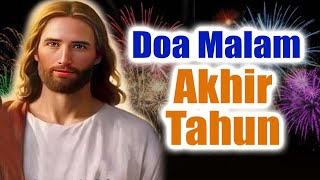 Doa Malam Akhir Tahun | Doa Katolik | Doa Devosi