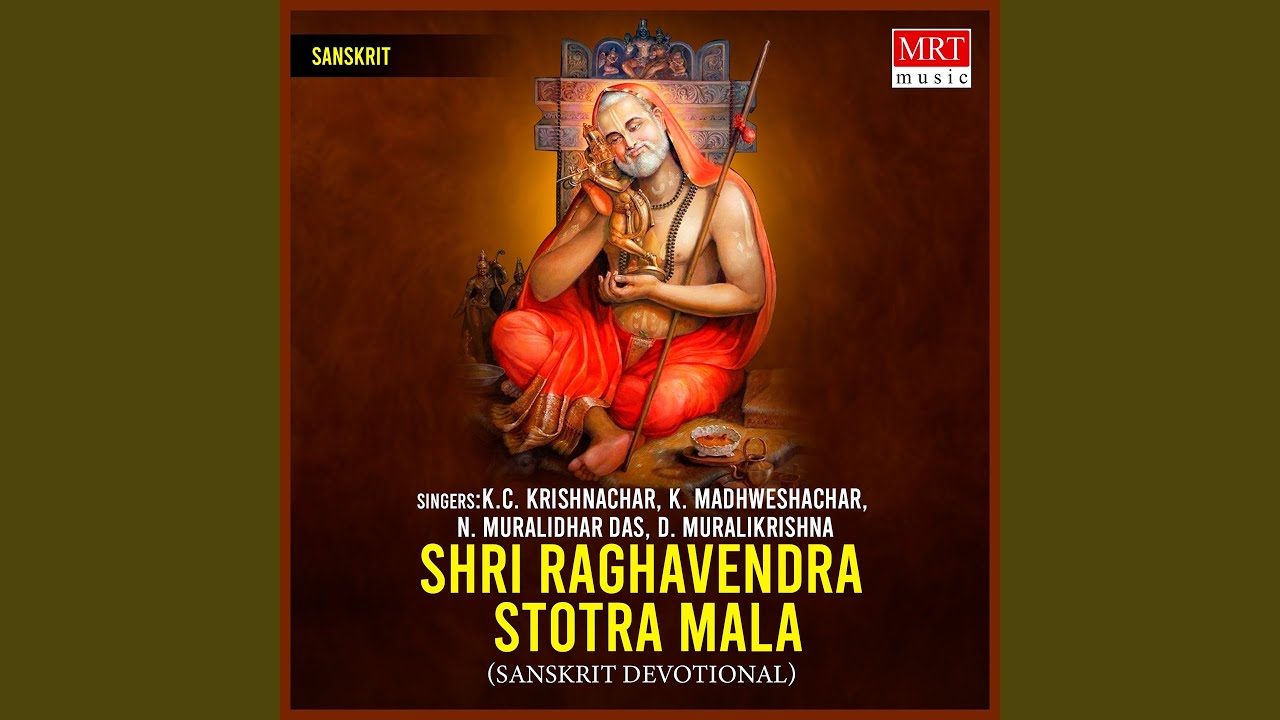 Sri Raghavendra Stotra