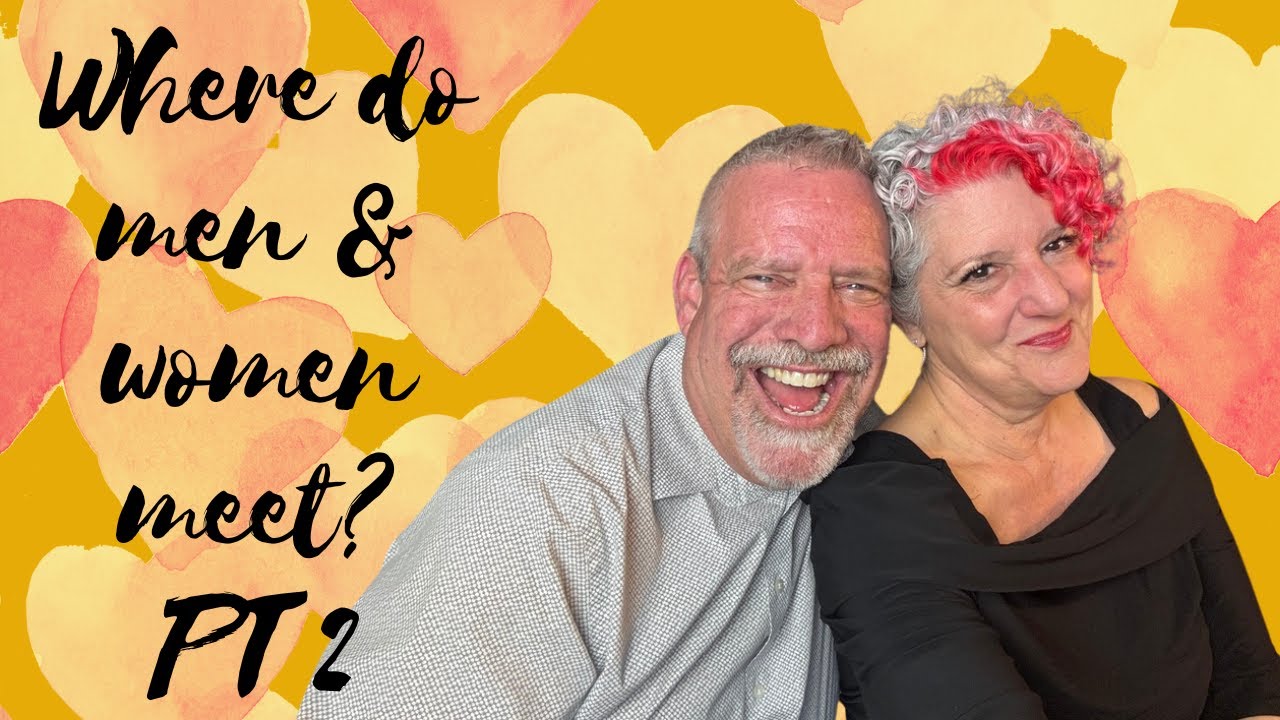 Dating over 50? Where do men and women meet - pt2 - YouTube