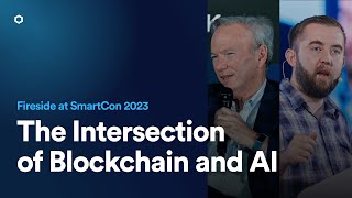The Intersection of Blockchain and AI | Sergey Nazarov & Eric Schmidt Fireside SmartCon 2023