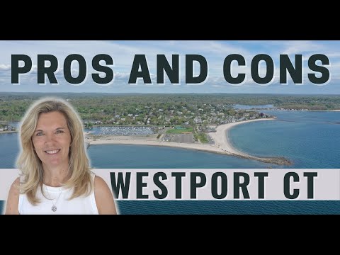Pros And Cons Of Living In Westport Ct | Living In Westport Ct | Moving To Westport Ct