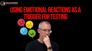 Using Emotional Reactions as a Trigger for Testing