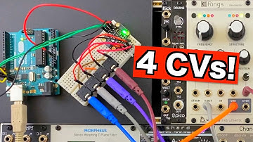 4 CVs From Arduino! (DIY Eurorack Tutorial)