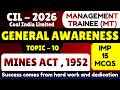 Mines Act 1952 MCQS | Coal India Management Trainee 2026 | CIL MT 2026 GK MCQS PDF | CIL MT MCQS PDF